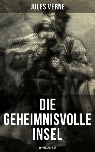 Portada del libro «Die geheimnisvolle Insel (Sci-Fi Klassiker)», de Jules Verne