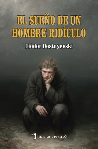 El sueño de un hombre ridículo
