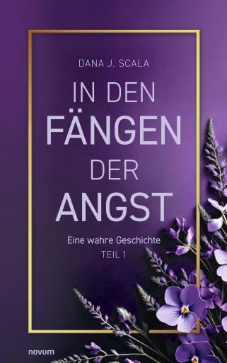 Portada del libro «In den Fängen der Angst», de Dana J. Scala
