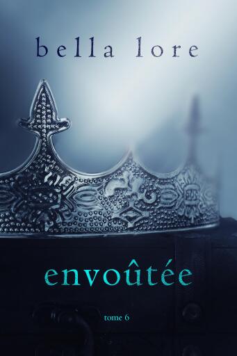 Envoûtée (Tome 6)