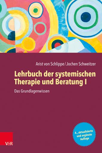 Lehrbuch der systemischen Therapie und Beratung I