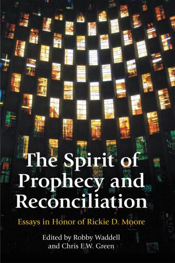 The Spirit of Prophecy and Reconciliation