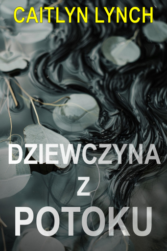 Dziewczyna z potoku