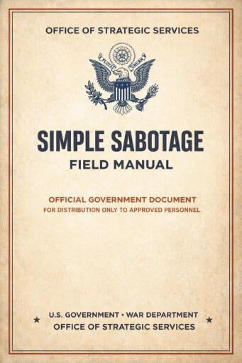 Simple Sabotage Field Manual