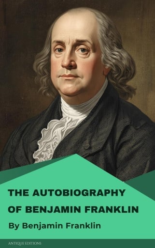 Autobiography of Benjamin Franklin