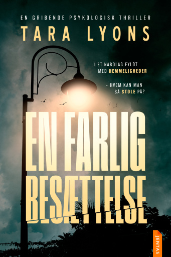 Portada del libro «En farlig besættelse», de Tara Lyons