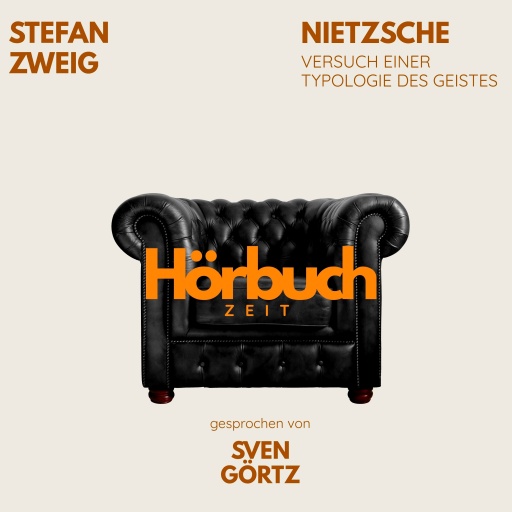 Nietzsche – Der Kampf mit dem Dämon. Versuch einer Typologie des Geistes.