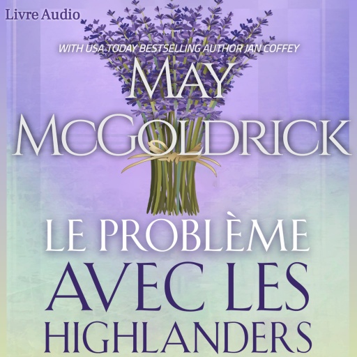 Le Problème Avec les Highlanders