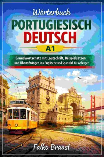 Wörterbuch Portugiesisch / Deutsch A1