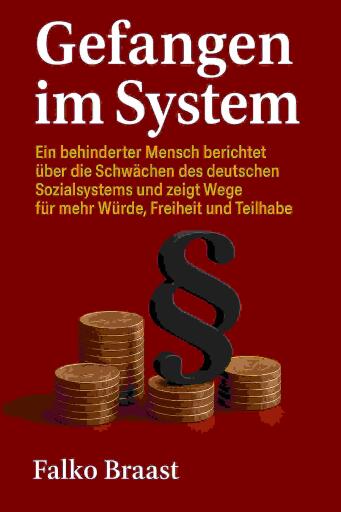 Gefangen im System