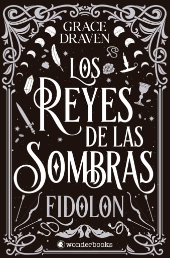 Los reyes de las sombras. Eidolon