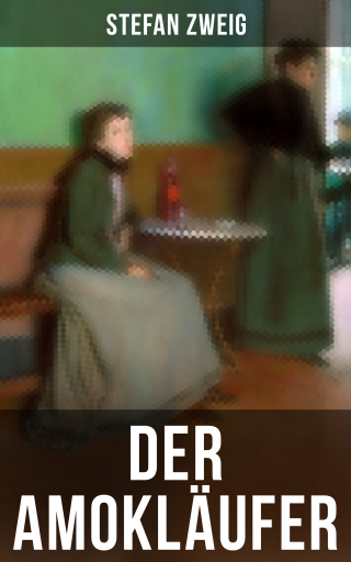 Portada del libro «Der Amokläufer», de Stefan Zweig