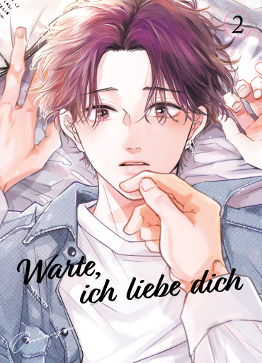 Warte, ich Liebe Dich - Band 2
