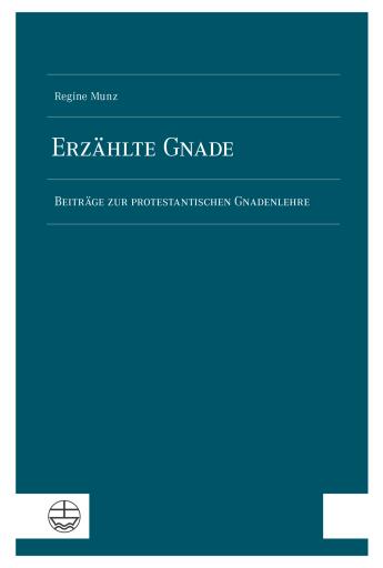 Erzählte Gnade
