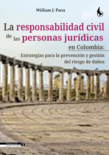 La responsabilidad civil de las personas jurídicas en Colombia: