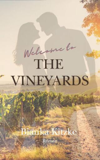 Portada del libro «Welcome to The Vineyards», de Bianka Kitzke