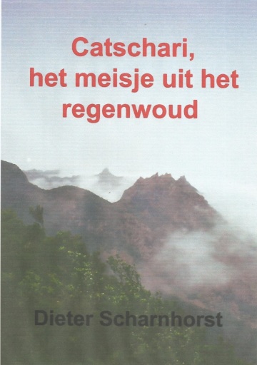 Catschari, het meisje uit het regenwoud