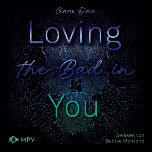 Loving the Bad in You