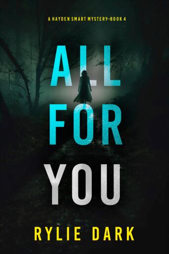 All For You (A Hayden Smart FBI Suspense Thriller—Book 4)