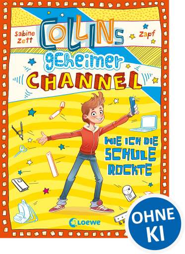 Collins geheimer Channel (Band 2) - Wie ich die Schule rockte