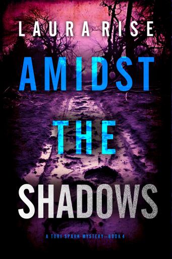 Amidst the Shadows (A Tori Spark FBI Suspense Thriller—Book Four)