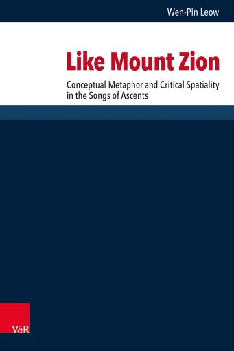 Portada del libro «Like Mount Zion», de Wen-Pin Leow