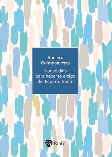 Nueve días para hacerse amigo del Espíritu Santo