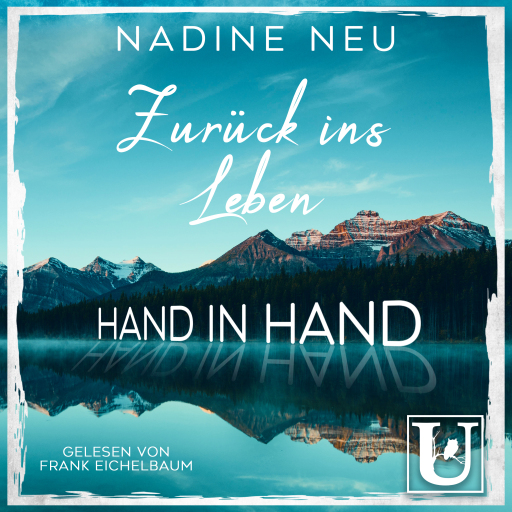 Zurück ins Leben: Hand in Hand