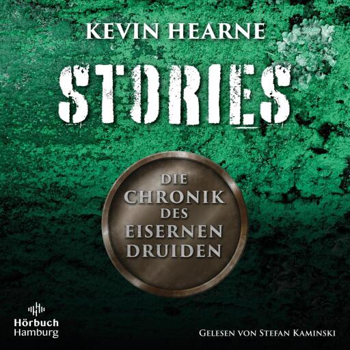 Die Chronik des Eisernen Druiden – Stories (Die Chronik des Eisernen Druiden)