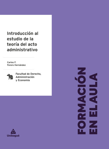 Introducción al estudio de la teoría del acto administrativo
