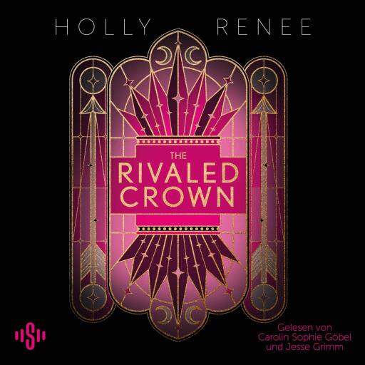 The Rivaled Crown (Die Veiled-Kingdom-Serie 3)