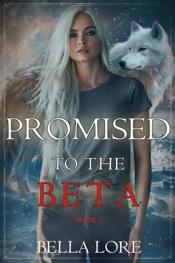 Promised to the Beta (Book Two)