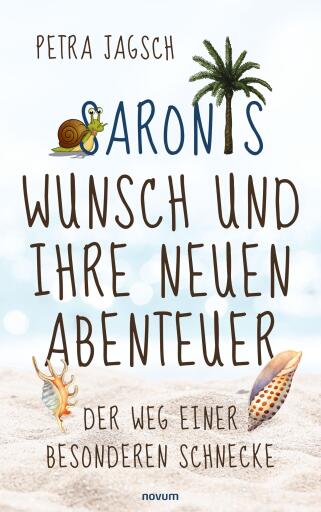 Saronis Wunsch und ihre neuen Abenteuer