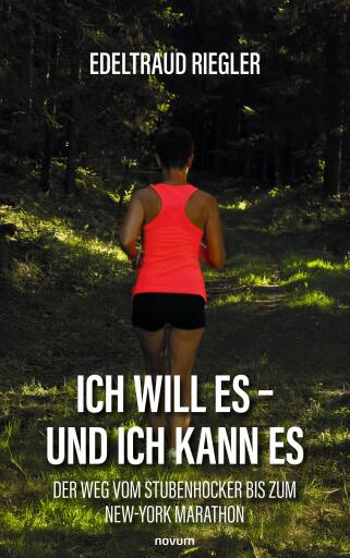 Portada del libro «Ich will es – und ich kann es», de Edeltraud Riegler