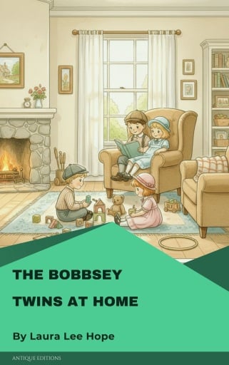 The Bobbsey Twins at Home