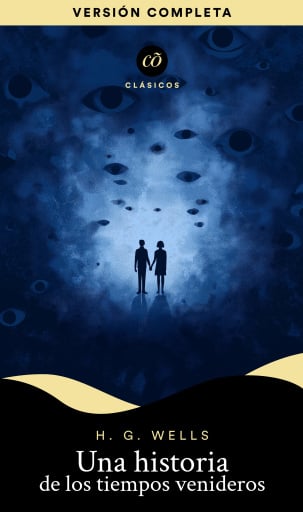 Una historia de los tiempos venideros