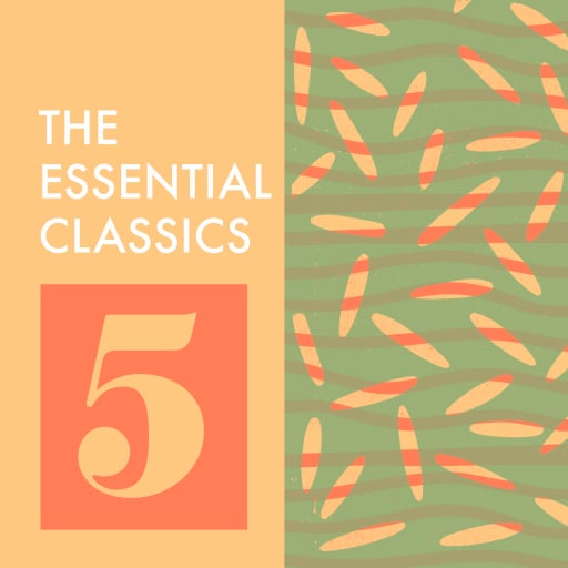 The Essential Classics: Volume 5