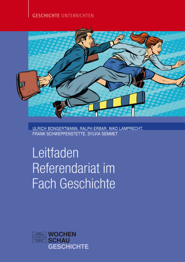 Portada del libro «Leitfaden Referendariat im Fach Geschichte», de Ulrich Bongertmann, Ralph Erbar