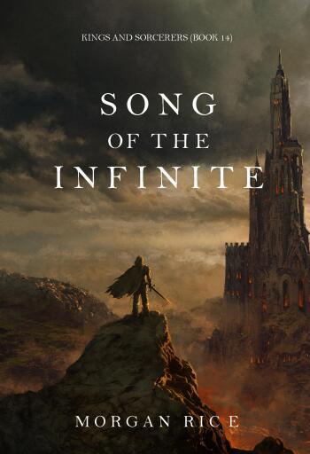 Song of the Infinite (Kings and Sorcerers—Book #14)