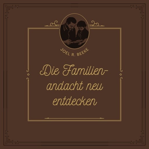 Die Familienandacht neu entdecken