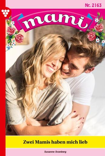 Zwei Mamis haben mich lieb