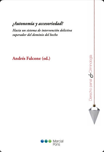 ¿Autonomía y accesoriedad?