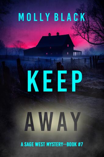 Keep Away (A Sage West FBI Suspense Thriller—Book Seven)