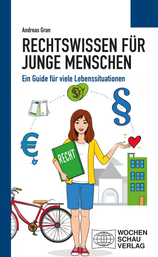Portada del libro «Rechtswissen für junge Menschen», de Andreas Gran