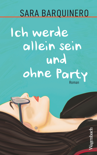 Ich werde allein sein und ohne Party