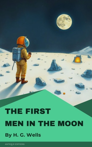 The First Men in the Moon