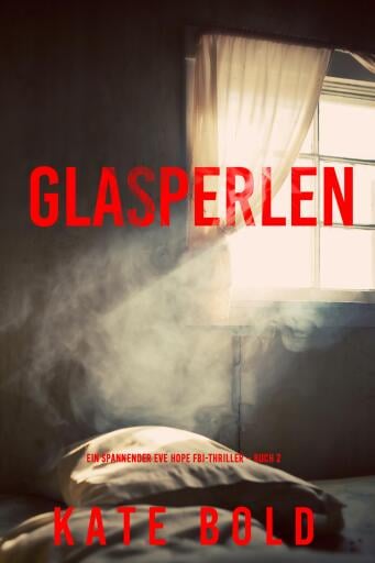 In Seinem Visier (Ein spannender Eve Hope FBI-Thriller – Buch 2)