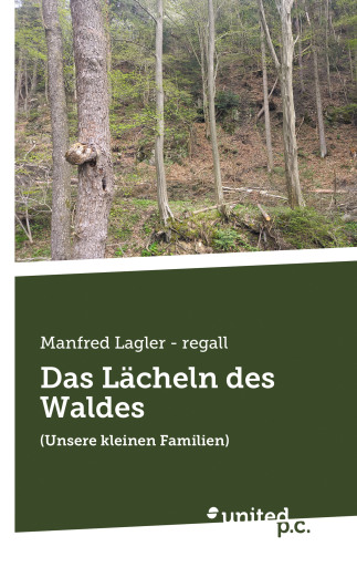Das Lächeln des Waldes
