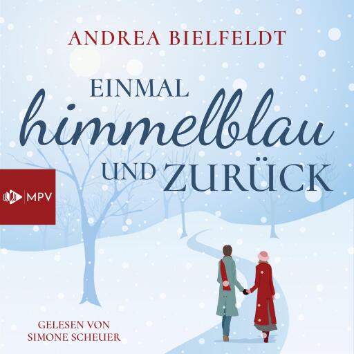 Portada del audiolibro «Einmal Himmelblau und zurück», de Andrea Bielfeldt
