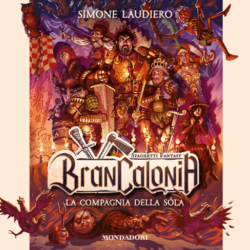 Portada del audiolibro «BRANCALONIA - La compagnia della sòla», de Laudiero Simone